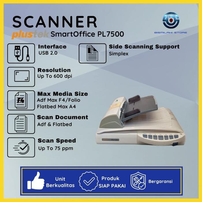 Scanner Plustek SmartOffice PL-7500 Second | ADF 100 Lembar, High Speed + Garansi