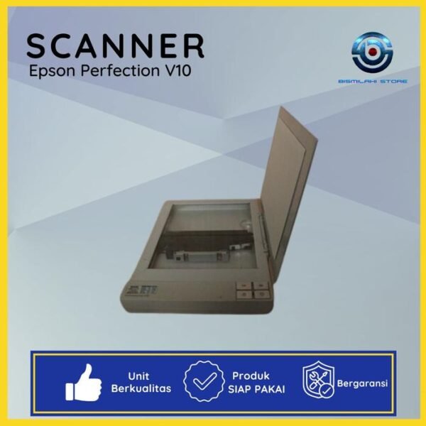 Scanner Epson Perfection V10 flatbed A4 dengan hasil scan tajam dan warna akurat