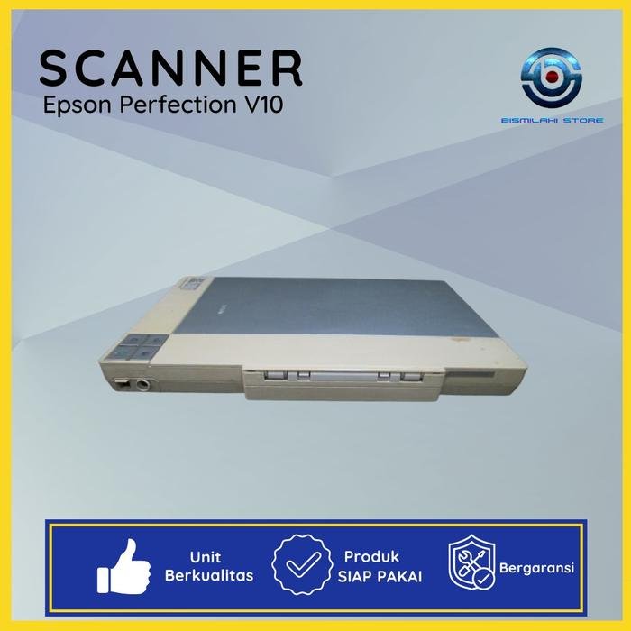 Scanner Epson Perfection V10 flatbed A4 dengan hasil scan tajam dan warna akurat