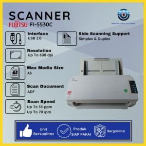Scanner A3 Fujitsu FI-5530C – Scanner Dokumen Profesional dengan Kecepatan Tinggi untuk A3 dan F4